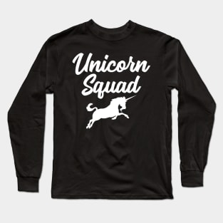 Unicorn squad Long Sleeve T-Shirt